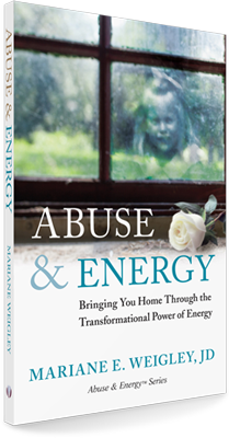 Abuse & Energy by Mariane Weigley